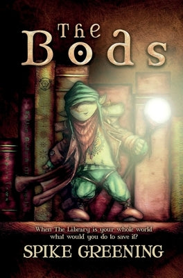 The Bods by Greening, Spike