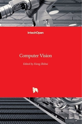 Computer Vision by Xiong, Zhihui