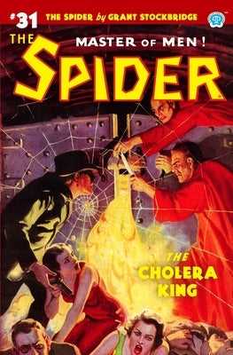 The Spider #31: The Cholera King by Page, Norvell W.