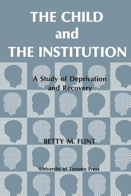 Heritage: A Study of Deprivation and Recovery by Flint, Betty M.
