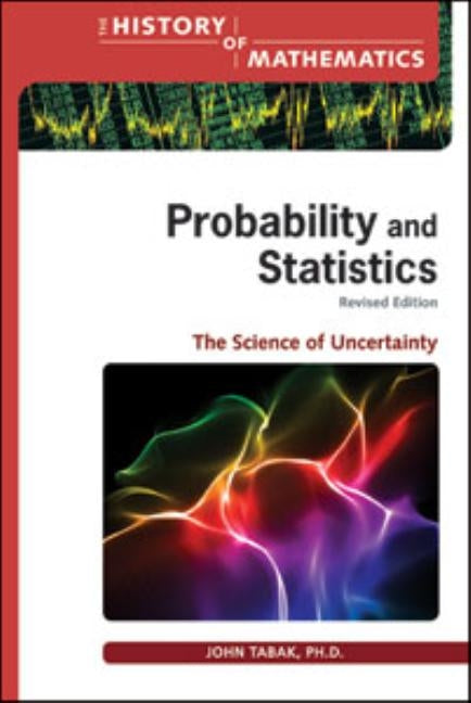 Probability and Statistics, Revised Edition by Tabak, John