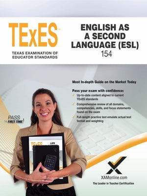 2017 TExES English as a Second Language (Esl) (154) by Wynne, Sharon A.