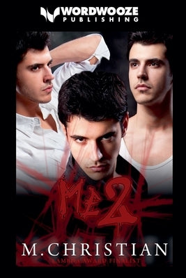 Me2 by M. Christian