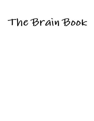 The Brain Book by Kirbow, Amy