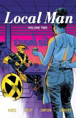 Local Man, Volume 2: The Dry Season by Seeley, Tim