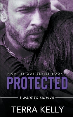 Protected by Kelly, Terra