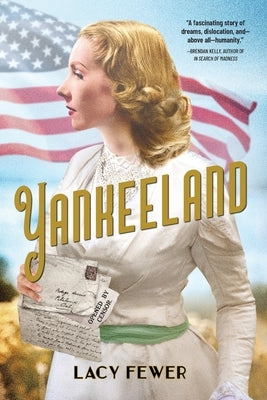 Yankeeland by Fewer, Lacy