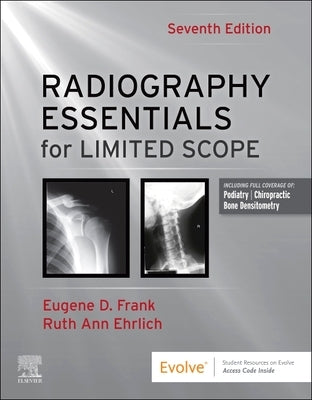 Radiography Essentials for Limited Scope by Frank, Eugene D.