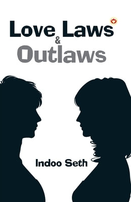Love, Laws & Outlaws by Unknown