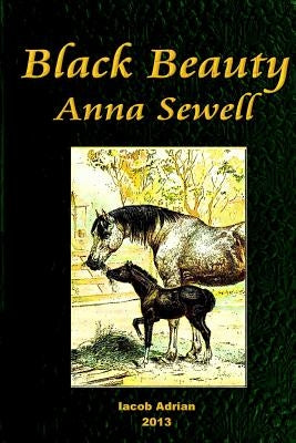 Black Beauty Anna Sewell by Adrian, Iacob