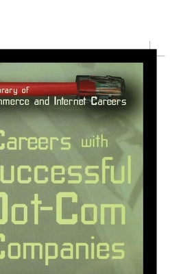 Careers with Successful Dot-Com Companies by Buell, Tonya