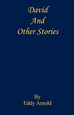 David and Other Stories by Arnold, Eddy