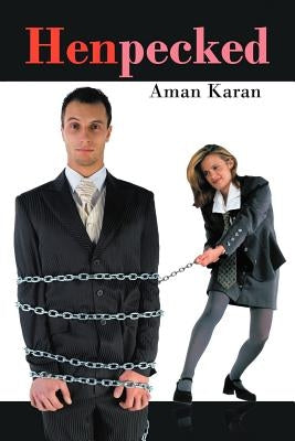 Henpecked by Karan, Aman