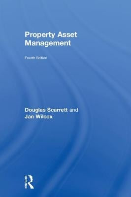Property Asset Management by Scarrett, Douglas