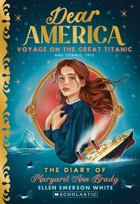 Voyage on the Great Titanic (Dear America) by White, Ellen Emerson