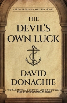 The Devil's Own Luck by Donachie, David