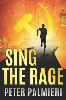 Sing The Rage by Palmieri, Peter