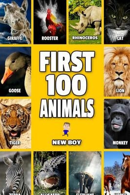 First 100 Animals: Full Color Animal Book by Boy, New