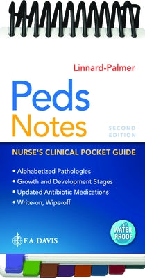 Peds Notes: Nurse's Clinical Pocket Guide by Linnard-Palmer, Luanne