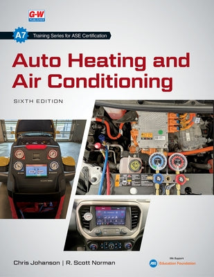 Auto Heating and Air Conditioning by Norman, R. Scott