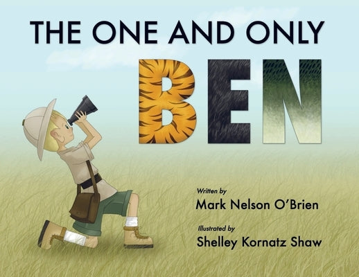 The One and Only Been by O'Brien, Mark Nelson