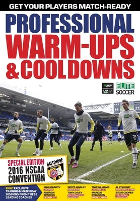 Professional Warm-Ups & Cool Downs by Evans, James
