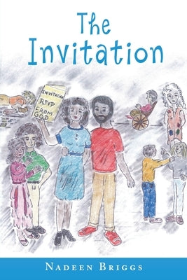 The Invitation by Briggs, Nadeen