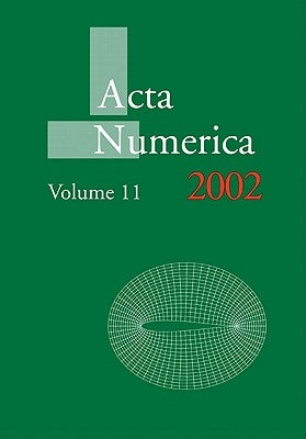 ACTA Numerica 2002: Volume 11 by Iserles