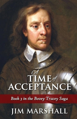 A Time of Acceptance by Marshall, Jim