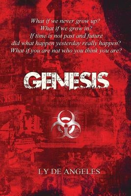 Genesis the Future by De Angeles, Ly