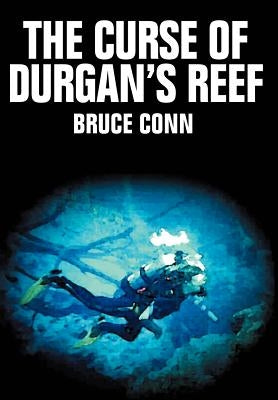 The Curse of Durgan's Reef by Conn, Bruce