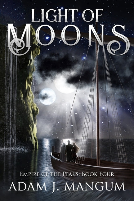 Light of Moons by Mangum, Adam J.
