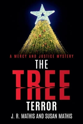 The Tree Terror by Mathis, J. R.