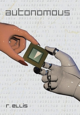 Autonomous by Ellis, R.