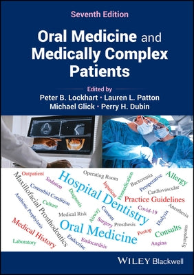 Oral Medicine and Medically Complex Patients by Lockhart, Peter B.