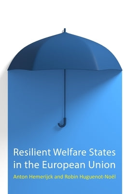 Resilient Welfare States in the European Union by 