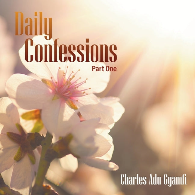 Daily Confessions by Adu-Gyamfi, Charles