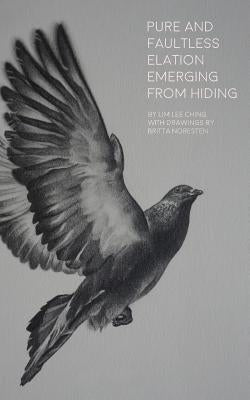 Pure and Faultless Elation Emerging from Hiding by Lim, Lee Ching