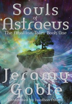 Souls of Astraeus by Goble, Jeramy