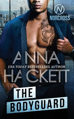 The Bodyguard by Hackett, Anna