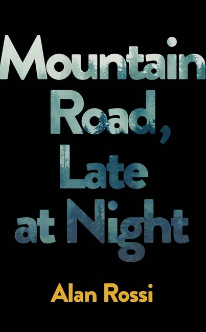 Mountain Road, Late at Night by Rossi, Alan