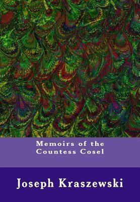 Memoirs of the Countess Cosel by De Soissons, S. C.