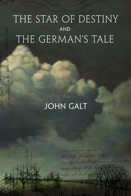 Star of Destiny by Galt, John