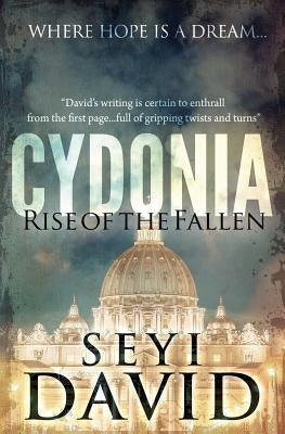 Cydonia: Rise of the Fallen by David, Seyi S.