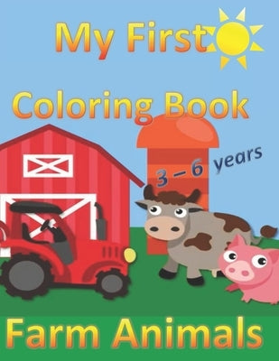 My First Coloring Book: Farm Animals by de Pascalis, Salvatore