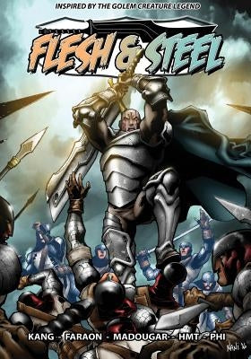 Flesh & Steel by Faraon, Ernani