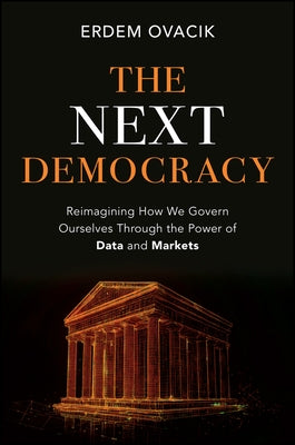 The Next Democracy by Ovacik, Erdem