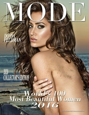 Mode Lifestyle Magazine World's 100 Most Beautiful Women 2016: 2020 Collector's Edition - Donna Feldman Cover by Michaels, Alexander