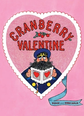 Cranberry Valentine by Devlin, Wende