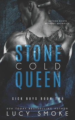 Stone Cold Queen by Smoke, Lucy